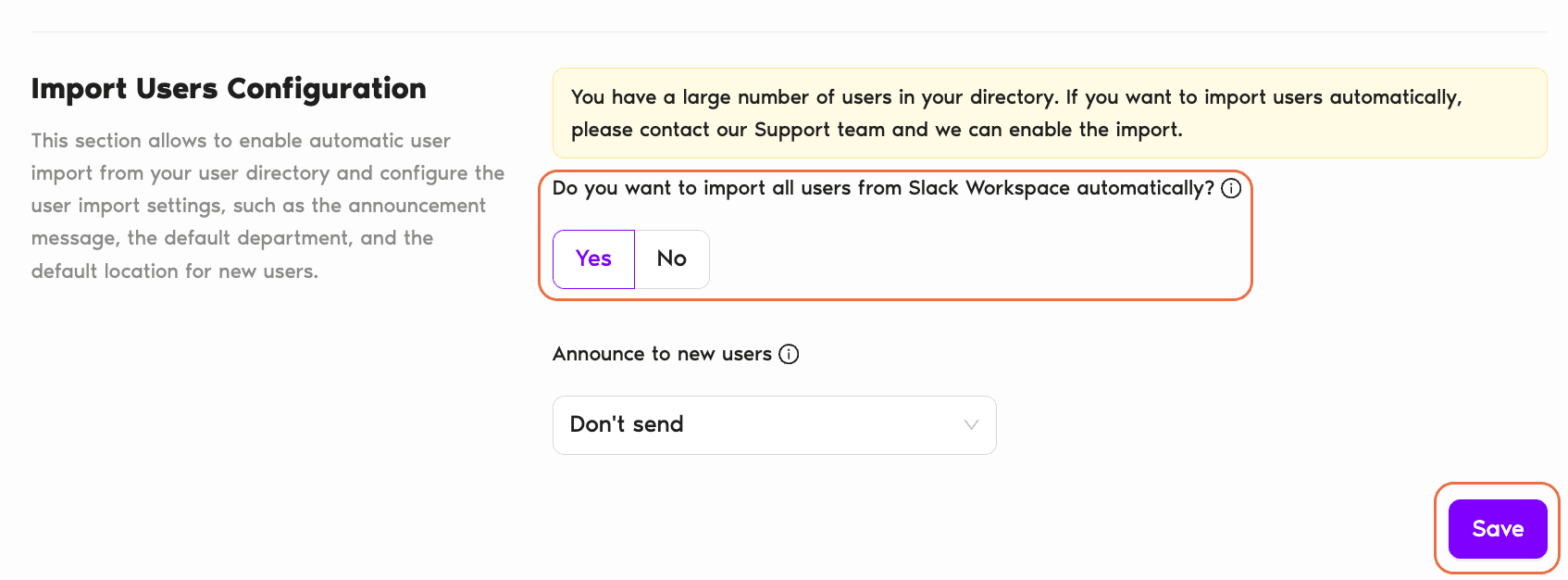 Workspace Settings → General page with the Import Users Configuration section showing the Yes/No toggle and the Announce to new users dropdown