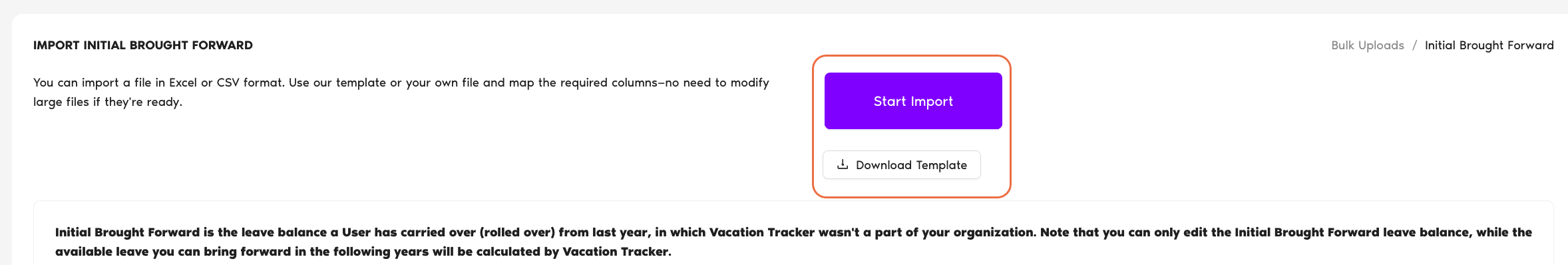 Initial Brought Forward import page with the Download Template button, Start Import button, and the explanation of what initial brought forward means