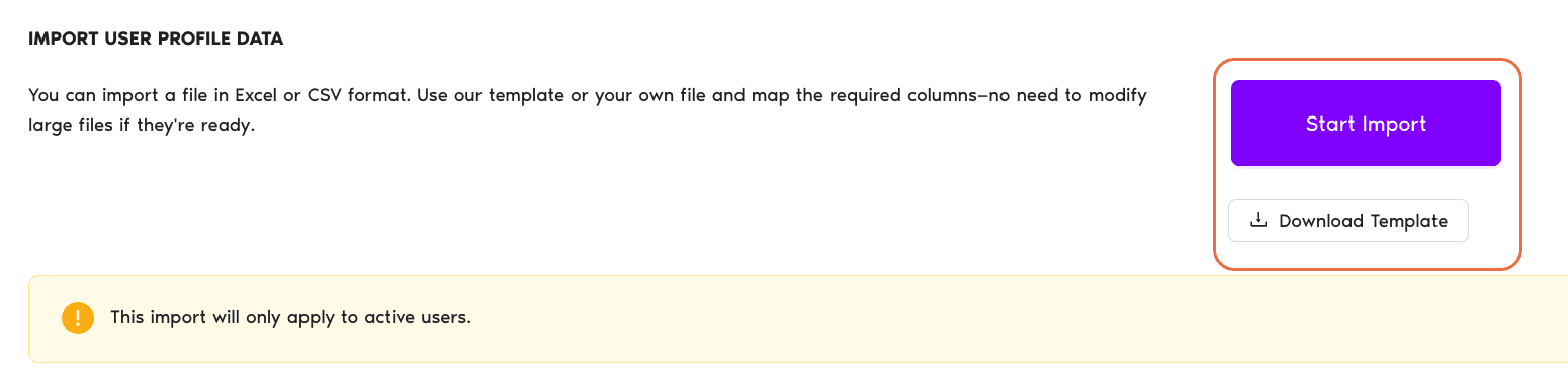 User Profile Data import page with the Download Template button, Start Import button, and the 
