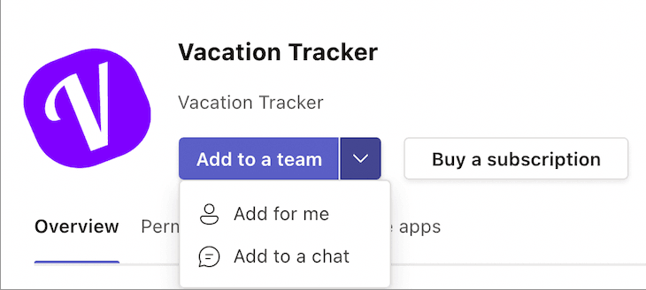 Vacation Tracker install dialog in the Microsoft Teams app store with the Add button dropdown open, showing the Add to a Team, Add for Me, and Add to a Chat scopes